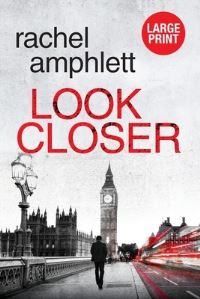 Book Cover for Look Closer by Rachel Amphlett