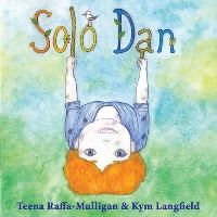 Book Cover for Solo Dan by Teena RaffaMulligan