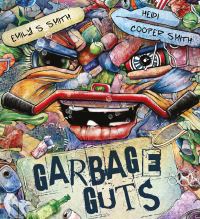 Book Cover for Garbage Guts by Emily S Smith