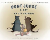 Book Cover for Don't Judge A Rat By Its Friends by Amir Nada