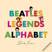 Book Cover for Beatles Legends Alphabet by Beck Feiner, Alphabet Legends, Alphabet Legends