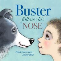 Book Cover for Buster Follows His Nose by Paula Stevenson