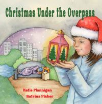 Book Cover for Christmas Under the Overpass by Katie Flannigan