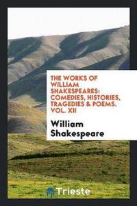 Book Cover for Mr. William Shakespeares Comedies, Histories, Tragedies & Poems by William Shakespeare