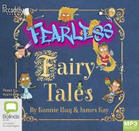 Book Cover for Fearless Fairy Tales by Konnie Huq, James Kay