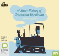 Book Cover for A Short History of Tractors in Ukrainian by Marina Lewycka