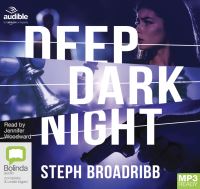Book Cover for Deep Dark Night by Steph Broadribb
