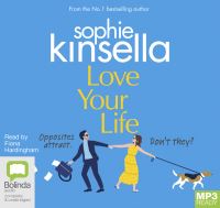 Book Cover for Love Your Life by Sophie Kinsella
