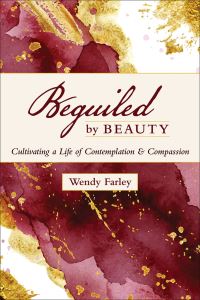 Book Cover for Beguiled by Beauty by Wendy Farley
