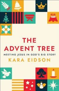 Book Cover for The Advent Tree by Kara Eidson