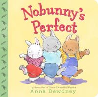 Book Cover for Nobunny's Perfect by Anna Dewdney