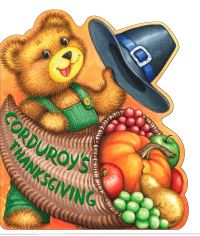 Book Cover for Corduroy's Thanksgiving by Don Freeman, Lisa McCue