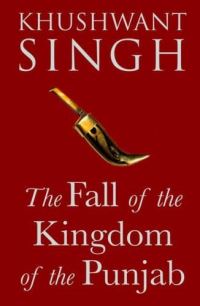 Book Cover for The Fall of the Kingdom of the Punjab by Sarah McKerron