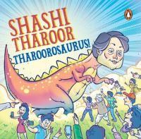 Book Cover for Tharoorosaurus! by Shashi Tharoor