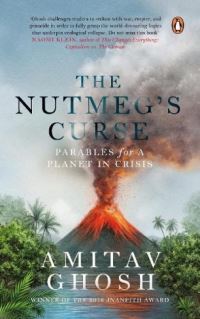 Book Cover for Nutmeg's Curse,The by Amitav Ghosh