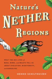 Book Cover for Nature's Nether Regions by Menno Schilthuizen