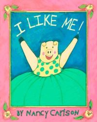 Book Cover for I Like Me! by Nancy L Carlson