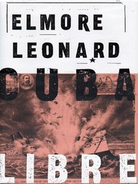Book Cover for Cuba Libre by Elmore Leonard