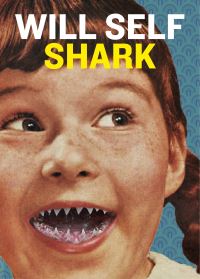Book Cover for Shark by Will Self