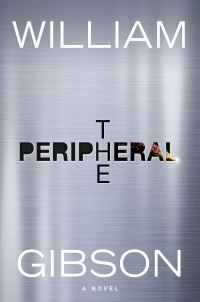 Book Cover for The Peripheral by William Gibson