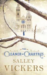 Book Cover for CLEANER OF CHARTRES by SALLEY VICKERS