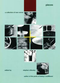 Book Cover for Pieces by Stephen Chbosky