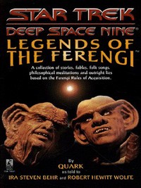 Book Cover for Legends of the Ferengi by Ira Steven Behr, Robert Hewitt Wolf
