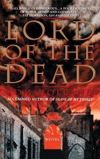 Book Cover for Lord of the Dead by Tom Holland