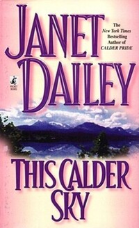 Book Cover for This Calder Sky by Janet Dailey