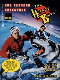 Book Cover for The Alaskan Adventure by Franklin W Dixon