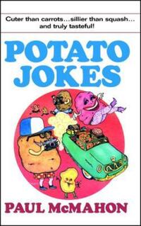 Book Cover for Potato Jokes by Paul McMahon