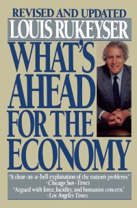 Book Cover for What's Ahead for the Economy by Louis Rukeyser