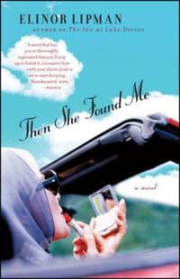 Book Cover for Then She Found Me by Elinor Lipman