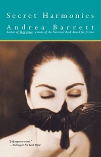 Book Cover for Secret Harmonies by Andrea Barrett