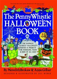 Book Cover for Penny Whistle Halloween Book by Meredith Brokaw, Annie Gilbar