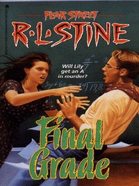 Book Cover for Final Grade by R L Stine