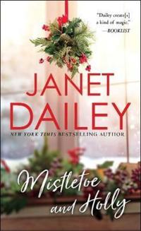 Book Cover for Mistletoe and Holly by Janet Dailey
