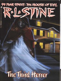 Book Cover for 99 Fear Street Third Horror by R L Stine