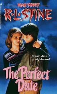 Book Cover for The Perfect Date by R L Stine, Copyright Paperback Collection Library of Congress
