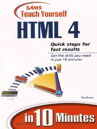 Book Cover for Sams' Teach Yourself HTML 4.0 in 10 Minutes by Tim Evans