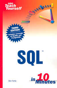 Book Cover for Sams Teach Yourself SQL in 10 Minutes by Ben Forta