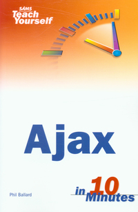Book Cover for Ajax in 10 Minutes by Phil Ballard
