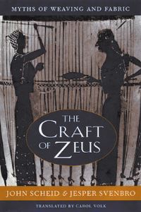 Book Cover for The Craft of Zeus by John Scheid, Jesper Svenbro