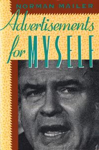 Book Cover for Advertisements for Myself by Norman Mailer