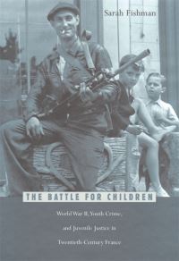 Book Cover for The Battle for Children by Sarah Fishman