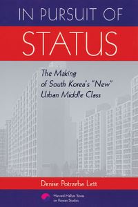 Book Cover for In Pursuit of Status by Denise Potrzeba Lett