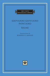 Book Cover for Baiae by Giovanni Gioviano Pontano, Rodney G. Dennis
