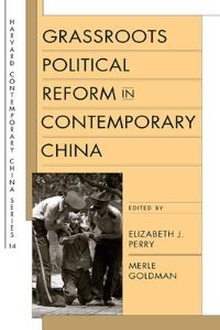 Book Cover for Grassroots Political Reform in Contemporary China by Elizabeth J Perry, Merle Goldman