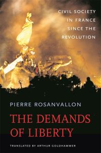 Book Cover for The Demands of Liberty by Pierre Rosanvallon