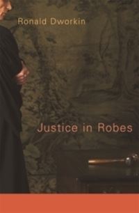 Book Cover for Justice in Robes by Ronald Dworkin